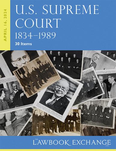 Lawbook Exchange Ltd. U.S. Supreme Court, 1834–1989 - 30 Items
