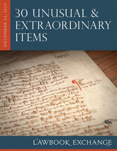 The Lawbook Exchange Ltd.  30 Unusual & Extraordinary Items