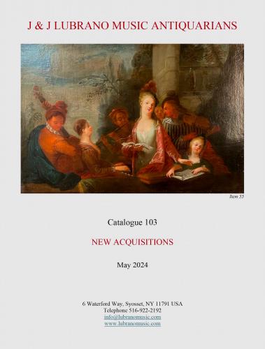 J & J Lubrano Music.  Catalogue 103 New Acquisitions