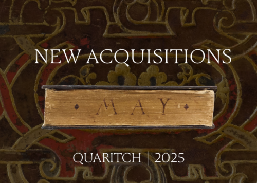 Bernard Quaritch Ltd. May 2025 New Acquisitions