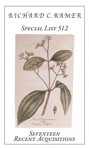 Richard Ramer Rare Books.  Special List 512: Seventeen Recent Acquisitions.