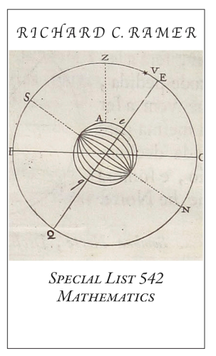 Richard Ramer Rare Books.  Special List 542: Mathematics