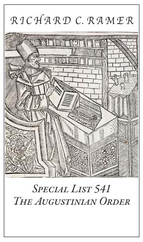 Richard Ramer Rare Books. Special List 541: The Augustinians