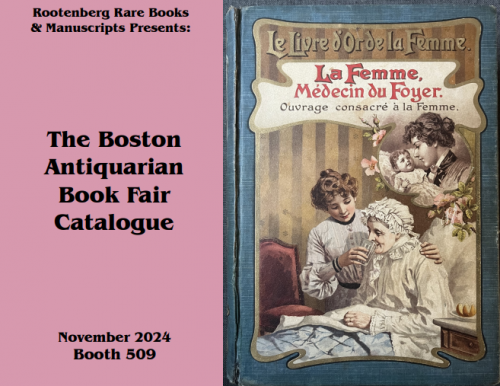 Rootenberg Rare Books and Manuscripts.  Boston Antiquarian Book Fair Catalogue