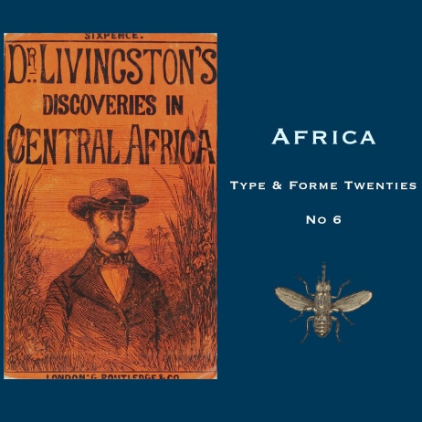 Type and Forme.  Africa (Type & Forme Twenties No 6)