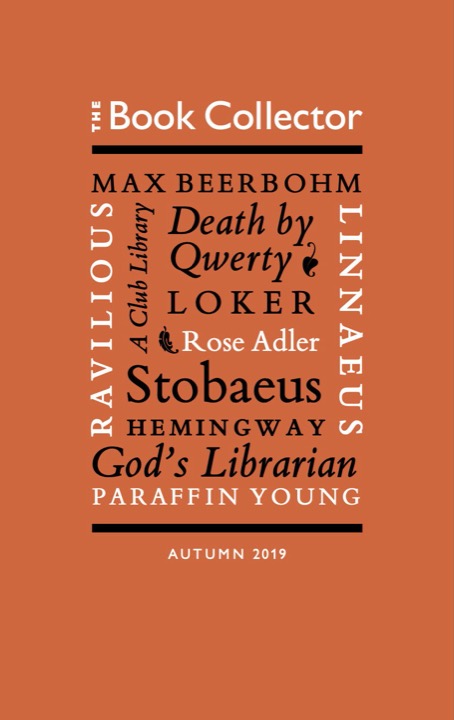 The Book Collector Autumn 2019 The Book Collector Autumn 2019